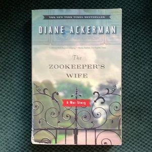 “The zookeeper’s wife” by Diane Ackerman